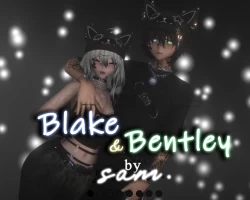 Blake and Bentley
