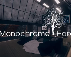 Monochrome Forest