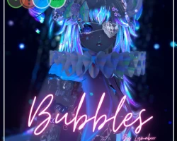 BUBBLES ᗢ